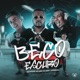 Beco Escuro feat Love Funk Mc Yago Single