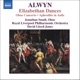 Alwyn Concerto for Oboe Harp and Strings Elizabethan Dances The Innumerable Dance