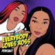 Everybody Loves Ross Intro feat Roblo Dastar Single