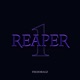 Reaper Single
