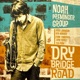 Dry Bridge Road feat Russ Johnson Ben Monder Frank Kimbrough John Hebert Ted Poor