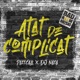 Atat de complicat feat DJ Nasa Single