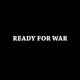 Ready for War Single