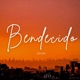 Bendecido Single