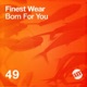 Born for You Single