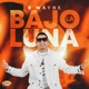 Bajo La Luna Single