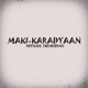 Maki Karadyaan feat Steven Philip Single