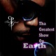 The Greatest Show On Earth G S O E