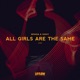 All Girls Are the Same Single