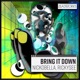 Bring It Down Single