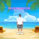 Overdrive feat Otis Hats Single