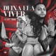 Deixa Ela Viver Single