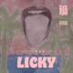 Licky Single feat DJ Rtje Single
