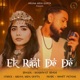 Ek Raat De De Single
