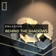 Behind the Shadows Single