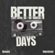 Better Days Single