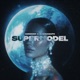 Supermodel Single