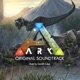 ARK Original Soundtrack