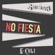 No Fiesta Single