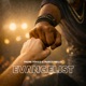 Evangelist Single