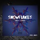 Snowflakes Single