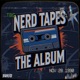Nerd Tapes EP
