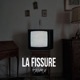 LA FISSURE Single