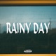 Rainy Day Single