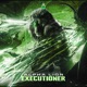 Executioner Extended Mix Single