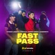 FAST PASS feat Vitoo HV Rvbi Xandrovv Single