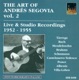 Guitar Recital Segovia Andres Mendelssohn Felix Brahms J Schumann R Tarrega F The Art of Segovia Vol 2 1952 1955