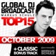 Global DJ Broadcast Top 15 October 2009 Bonus Track Version
