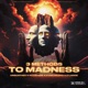 3 Methods To Madness feat Novatore Single
