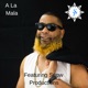A La Mala feat Snow Single
