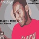 Make U Mine Feat Kyheezle Single Single