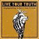 Live Your Truth Single