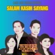 Salam Kasih Sayang feat Ilvan Yos Single