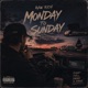 Monday To Sunday Freestyle Single