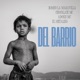 DEL BARRIO Remake feat El Metaliko Single