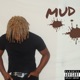 Mud feat GREED Single