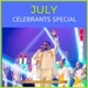 July Celebrants Special Single
