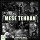 Mese Tehran Single
