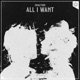 All I Want Single