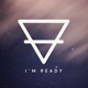 I m Ready Single