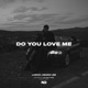 Do You Love Me Single