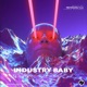 Industry Baby Single