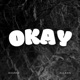 Okay Single
