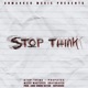 Stop Think GrayGraves Remix Single