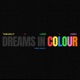 Dreams In Colour feat Loski Kirky Single