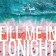 Tey Mix Fill Me In Tonight Single